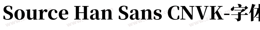 Source Han Sans CNVK字体转换